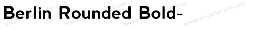 Berlin Rounded Bold字体转换